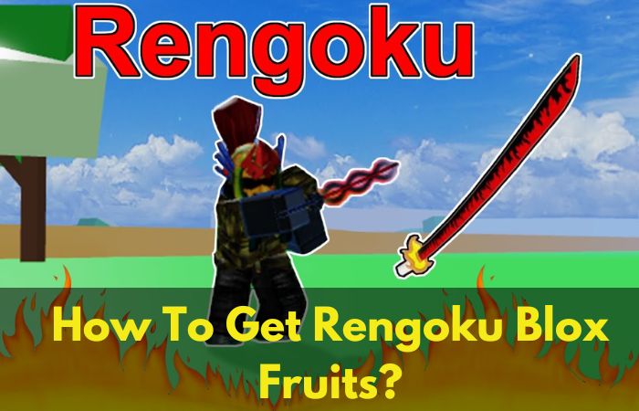 How To Get Rengoku Blox Fruits in simple steps