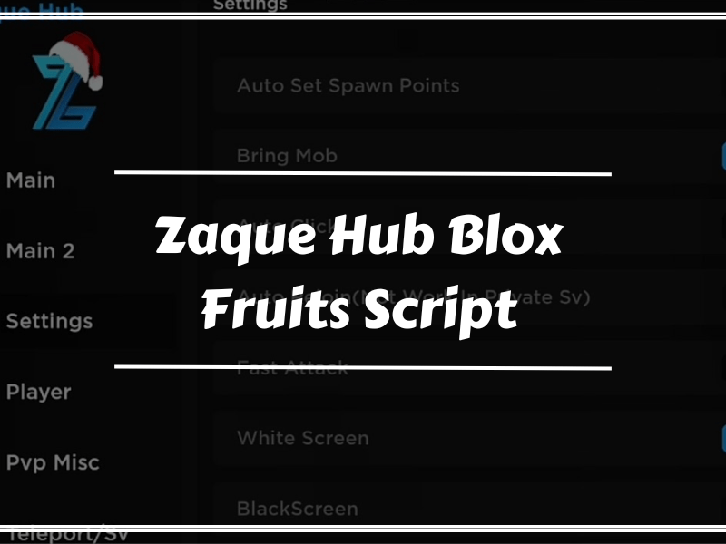 Zaque Hub Blox Fruits Scripts for roblox