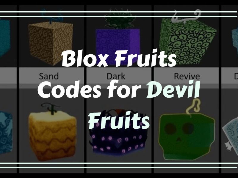 Blox Fruits Codes for Devil Fruits