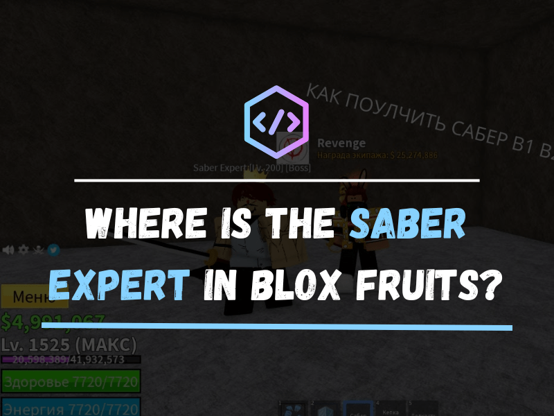 Where is the Saber Expert in Blox Fruits