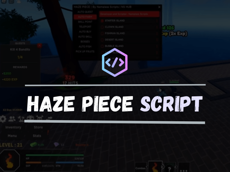 Haze Piece Script