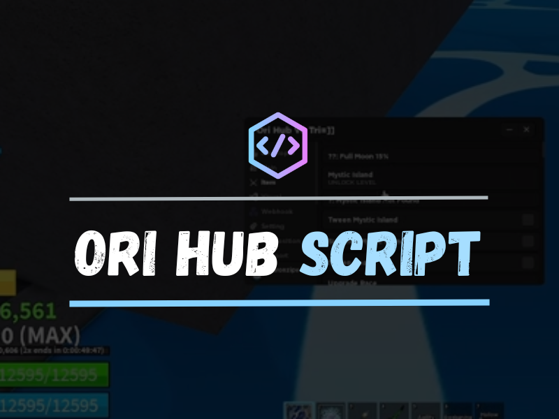 Ori Hub Script