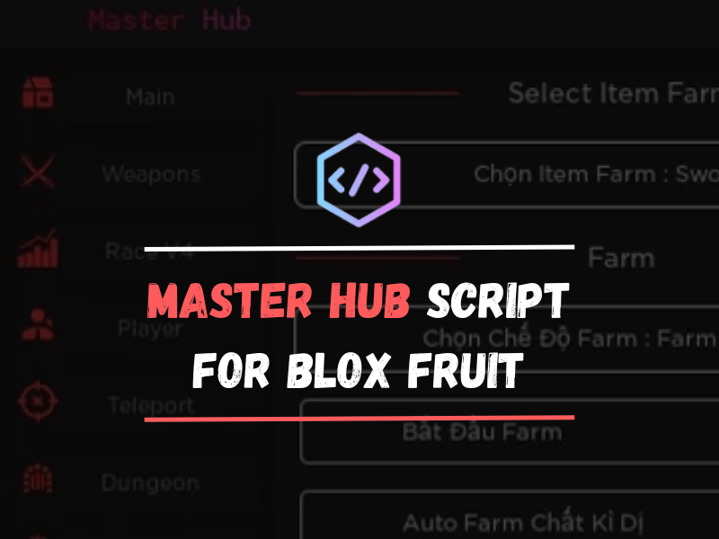 Master Hub Script for Blox Fruit