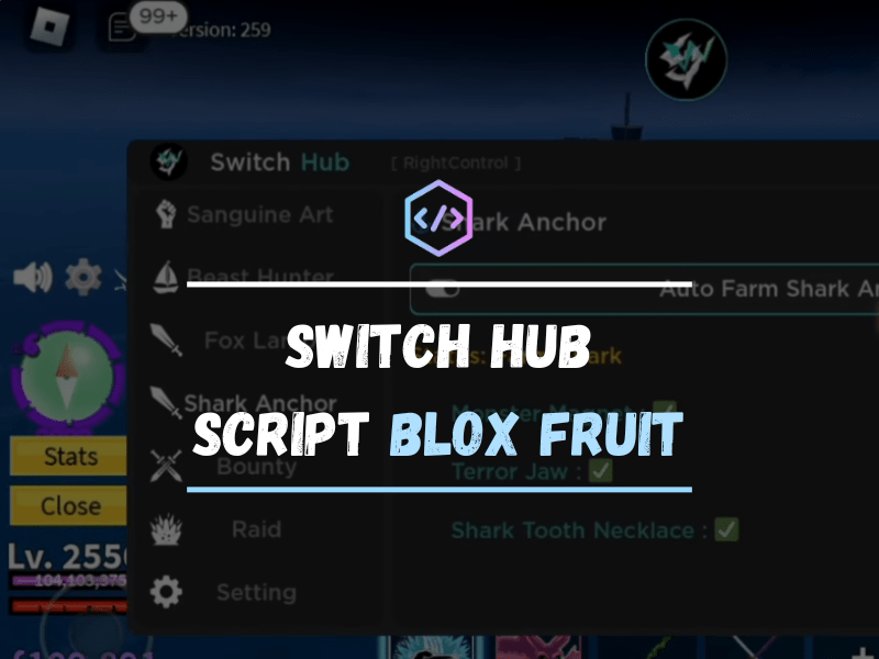 USE Switch Hub Script Blox Fruit