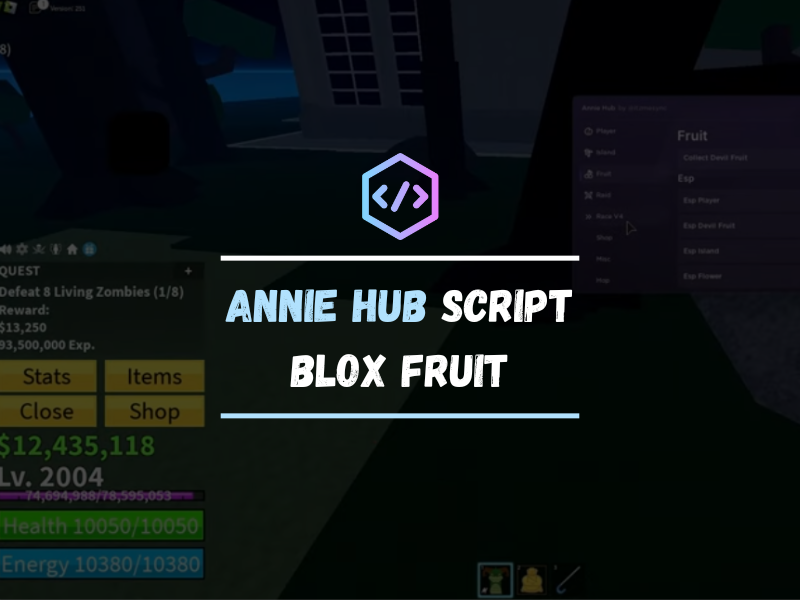 Annie Hub Script Blox Fruit